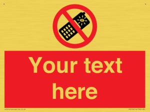 Custom No camera phones Sign